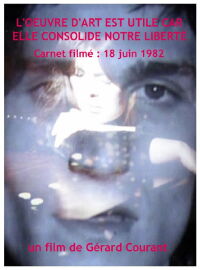L’oeuvre d’art est utile car elle consolide notre liberté (entretien avec Philippe Garrel IV) (2012)