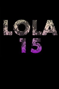 Lola, 15 (2017)