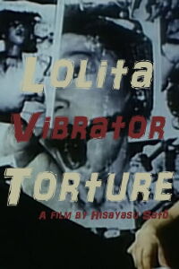 Lolita: Vibrator Torture (1987)