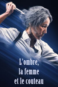 L'ombre, la femme et le couteau (2025)