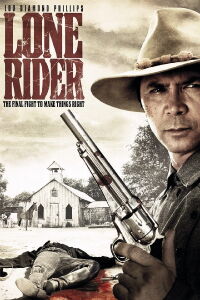 Lone Rider (2008)