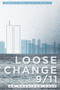 Loose Change 9/11: An American Coup (2009)