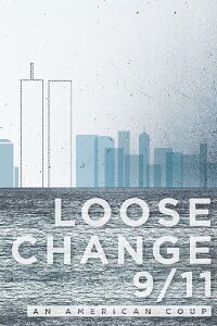 Loose Change 9/11: An American Coup (2009)