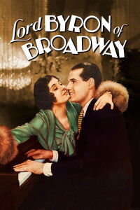 Lord Byron of Broadway (1930)
