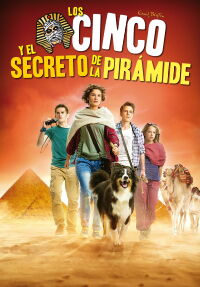 Los cinco y el secreto de la pirámide (2015)