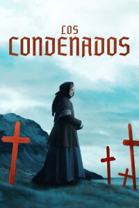 Los condenados (2025)
