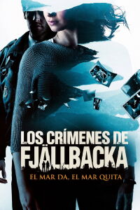 Los crímenes de Fjällbacka: El mar da, el mar quita (2013)
