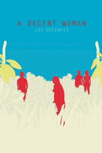 Los decentes (2016)