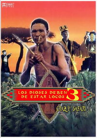 Los dioses deben estar locos III (1991)