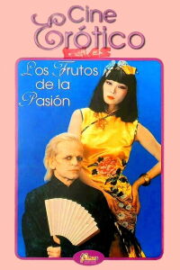 Los frutos de la pasión (1981)