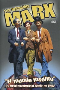 Los hermanos Marx: el mundo insólito (1993)