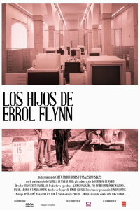 Los hijos de Errol Flynn (2019)