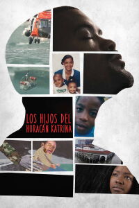 Los Hijos del Huracán Katrina (2022)