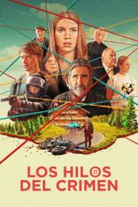 Los hilos del crimen (2025)