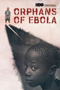 Los huérfanos del ébola (2016)