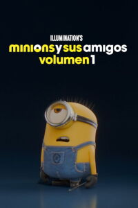 Los Minions y sus amigos: Volumen 1 (2022)