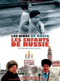 Los niños de Rusia (2001)