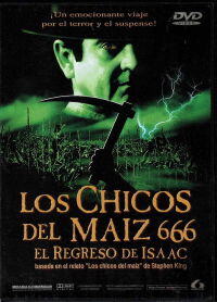 Los Niños del Maíz 666: Cosecha negra (1999)