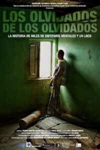 Los olvidados de los olvidados (2011)