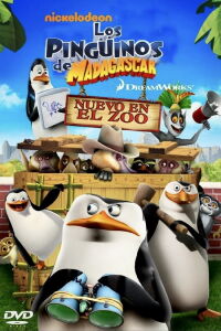 Los Pinguinos de Madagascar: Nuevo en el Zoo (2010)