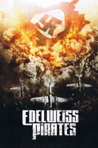 Los piratas de Edelweiss (2004)
