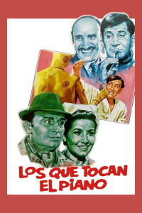 Los que tocan el piano (1968)
