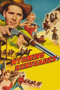 Los renegados de Wyoming (1954)