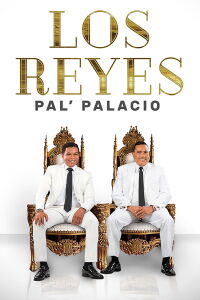 Los Reyes pal' palacio (2020)