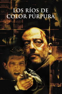 Los ríos color púrpura (2000)