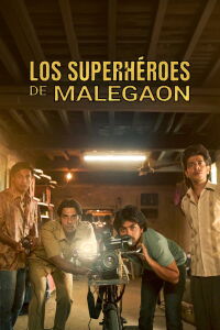 Los superhéroes de Malegaon (2025)