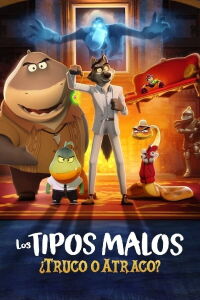 Los tipos malos: ¿Truco o atraco? (2024)
