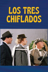 Los tres chiflados (2000)