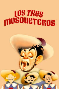 Los Tres Mosqueteros (1942)