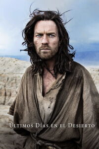 Los últimos días en el desierto (2016)