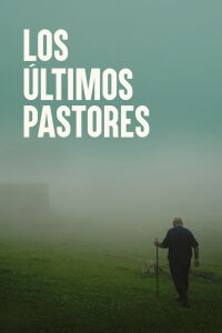 Los últimos pastores (2024)