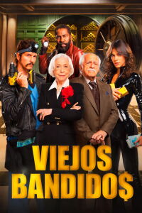 Los Viejos Bandidos (2026)