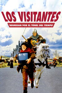 Los visitantes regresan por el túnel del tiempo (1998)