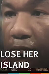 Lose Her Island (2012)
