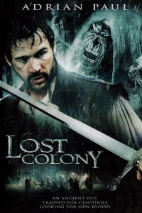 Lost Colony (2007)