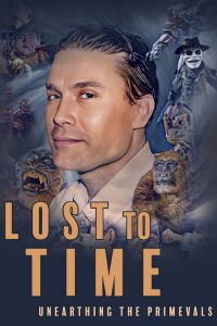 Lost in Time: Unearthing the Primevals (2024)