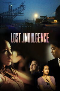 Lost Indulgence (2008)