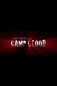 Lost Tales from Camp Blood (2009)