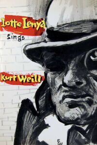 Lotte Lenya Sings Kurt Weill (1961)