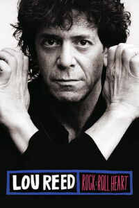 Lou Reed: Rock and Roll Heart (1998)