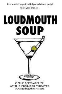 Loudmouth Soup (2005)