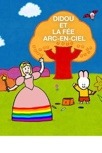 Louie and the Rainbow Fairy (2012)