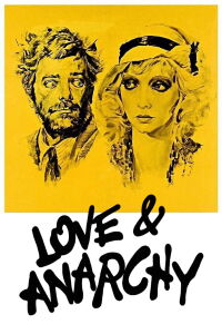 Love and Anarchy (1973)