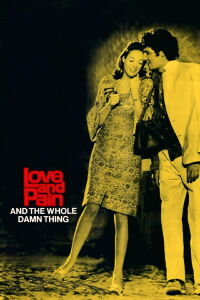 Love and Pain and the Whole Damn Thing (1973)