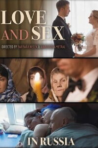 Love and Sex in Russia (2021)