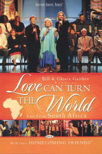 Love Can Turn the World (2007)